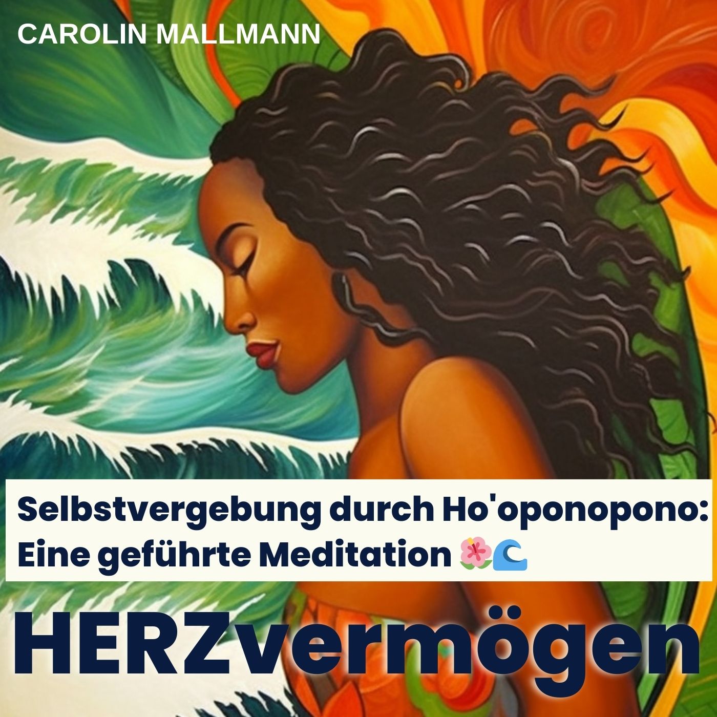 HERZvermögen - Glücklich leben durch die Verbindung zum Herzen